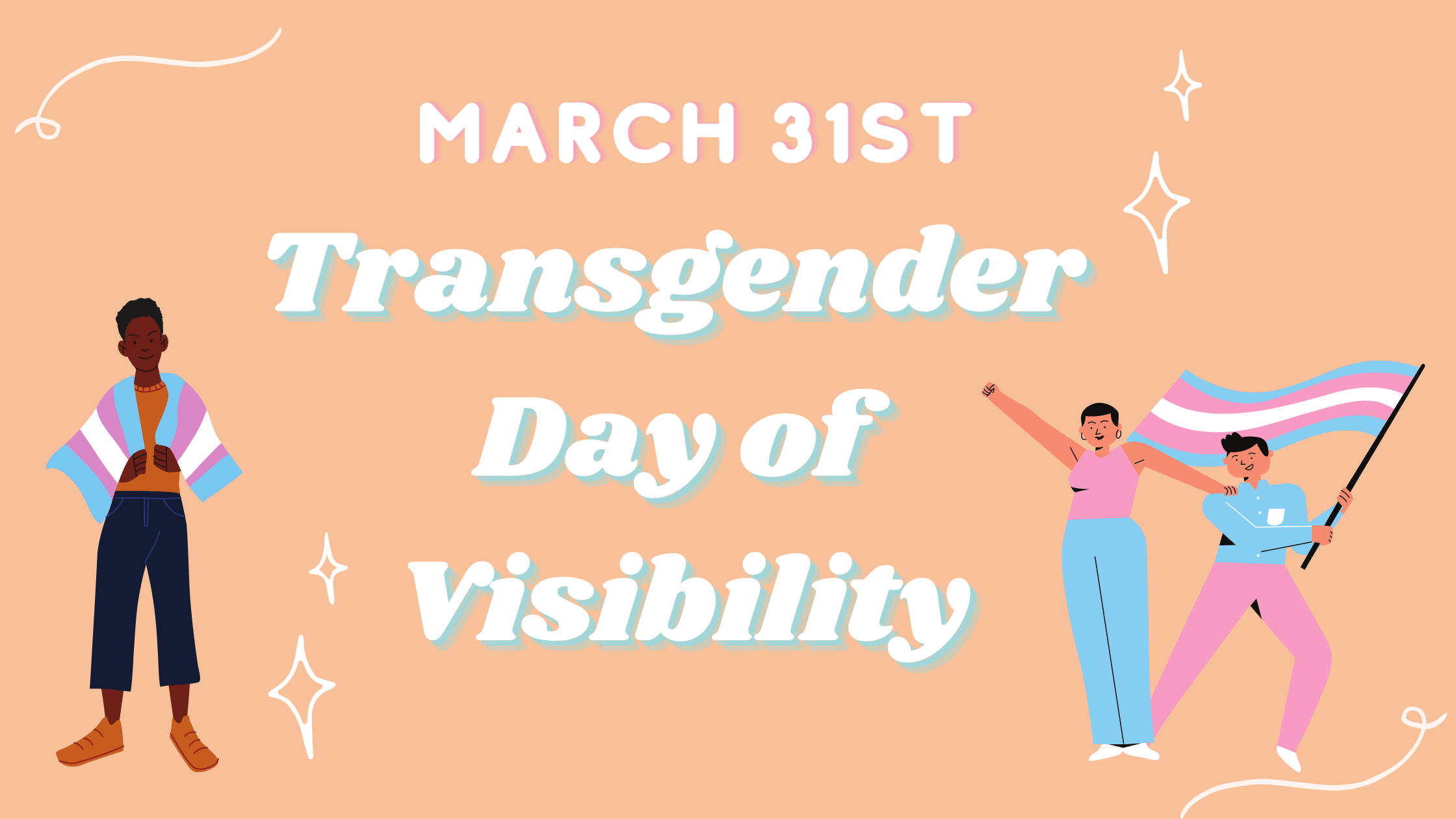 Trans Day of Visibility 2022